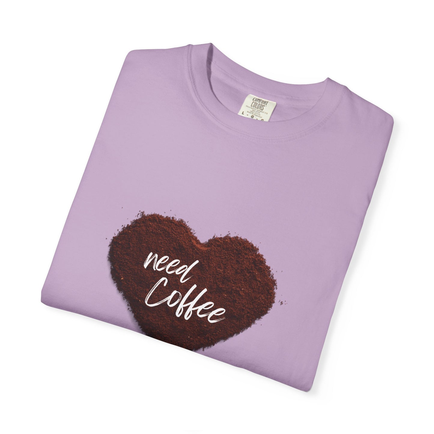 Casual Coffee Lover T-shirt - "Need Coffee" Design