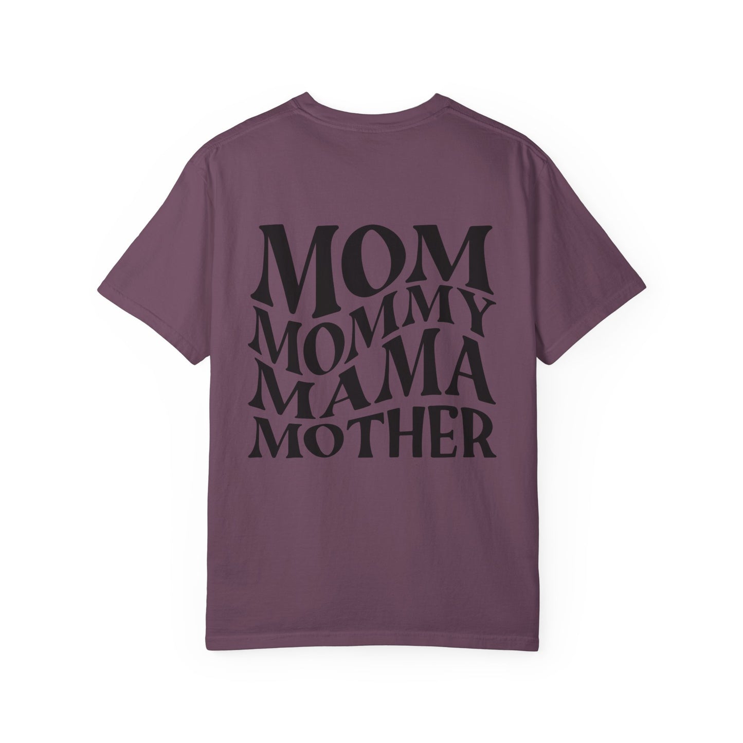 Stylish Mom T-Shirt - Garment-Dyed Unisex Tee for Mother's Day
