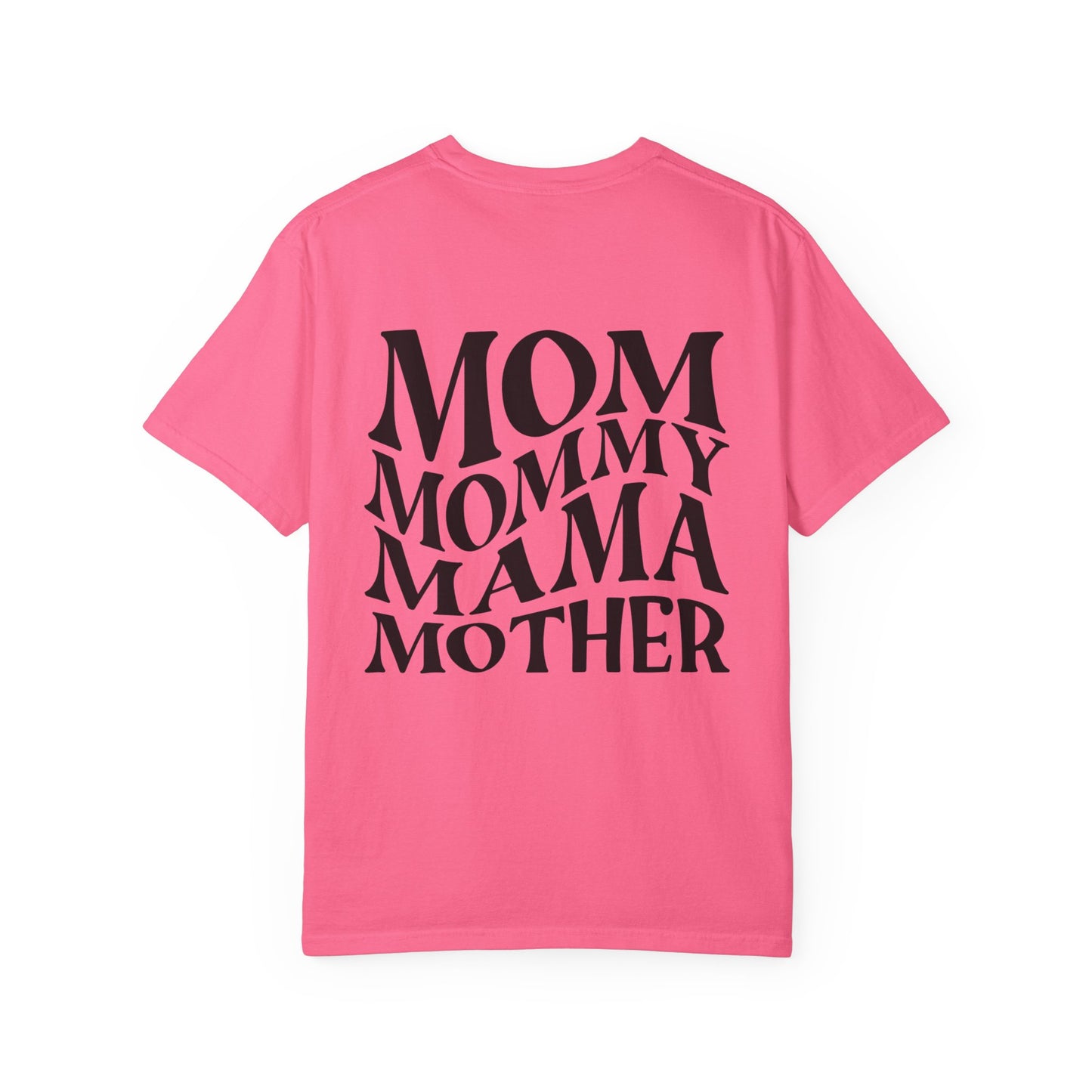 Stylish Mom T-Shirt - Garment-Dyed Unisex Tee for Mother's Day