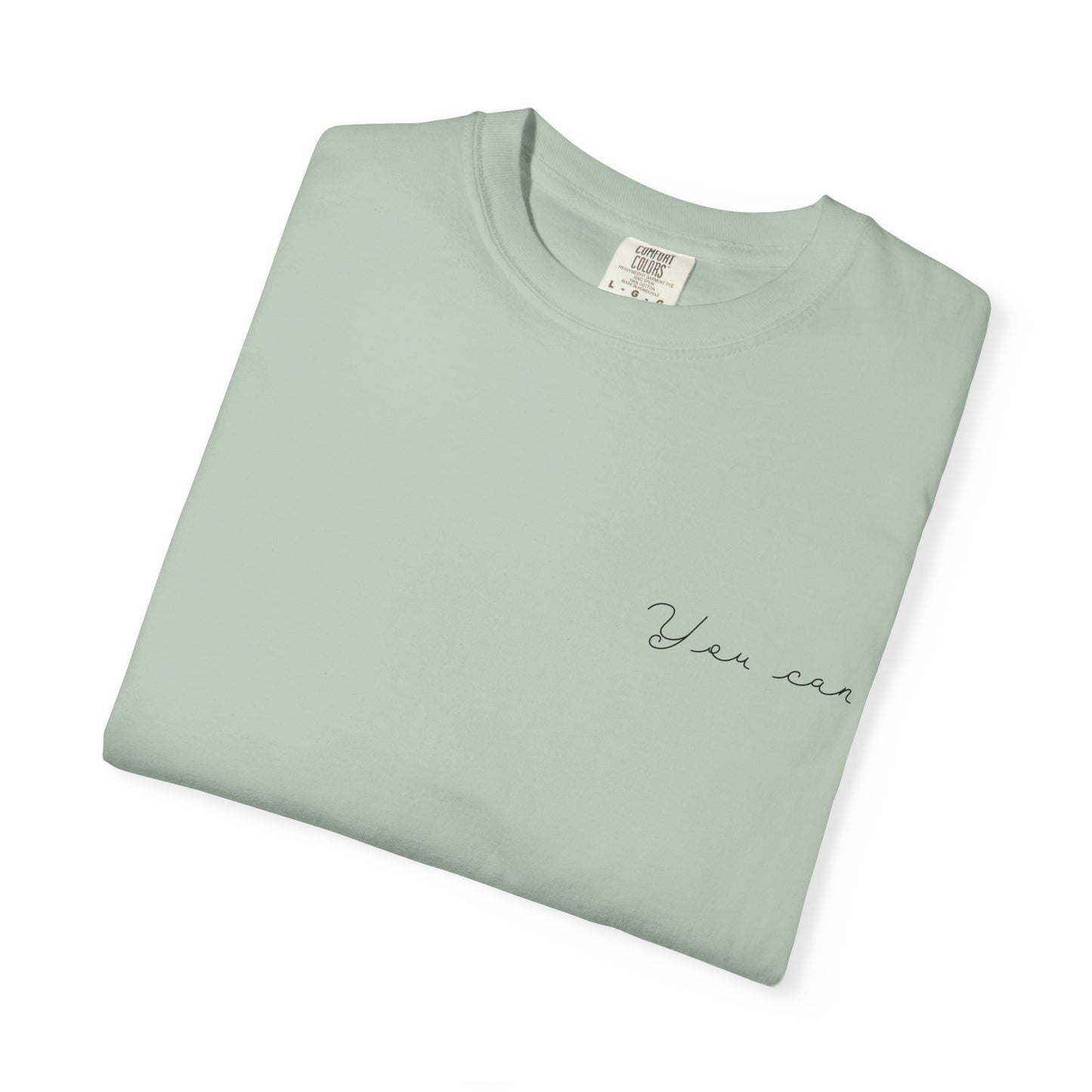 Unisex Garment-Dyed T-shirt - You can