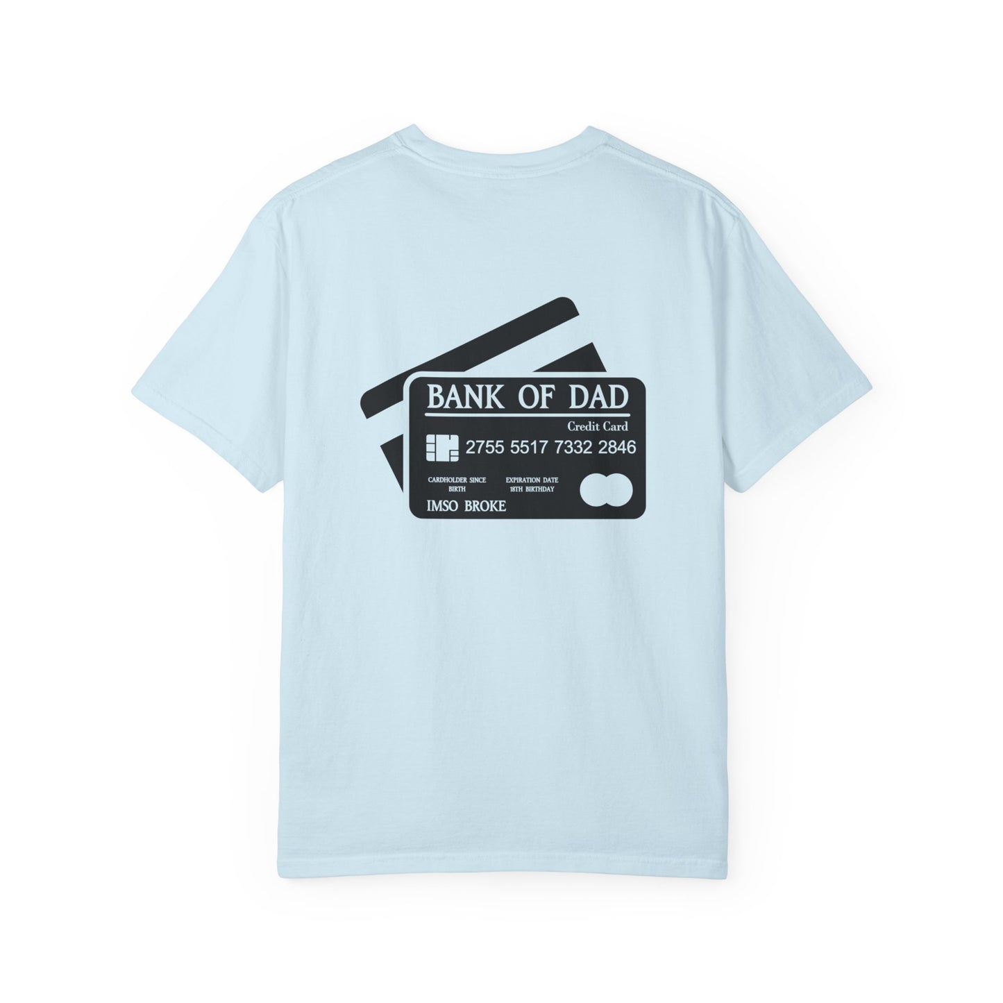Funny Fathers Day Unisex T-Shirt - "Bank of Dad" Design