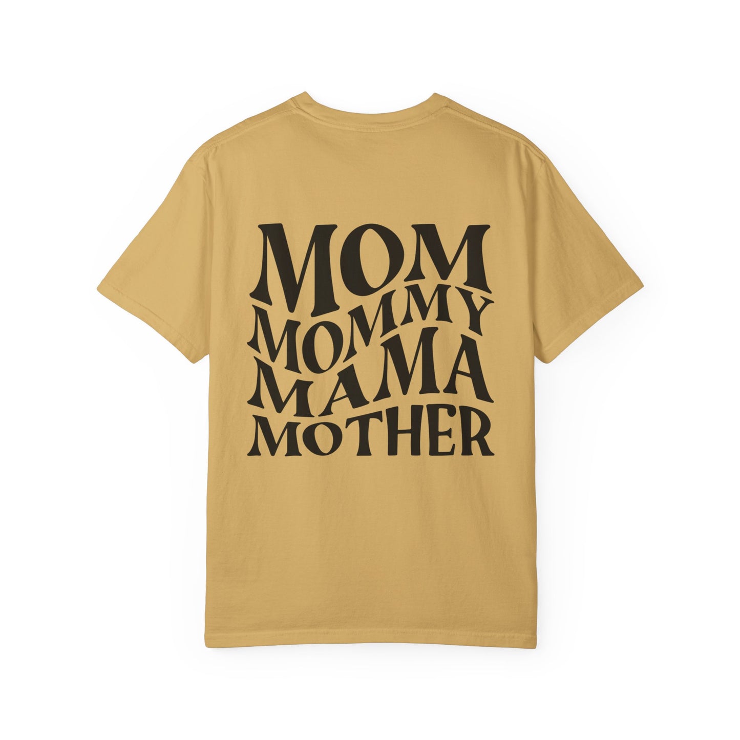 Stylish Mom T-Shirt - Garment-Dyed Unisex Tee for Mother's Day
