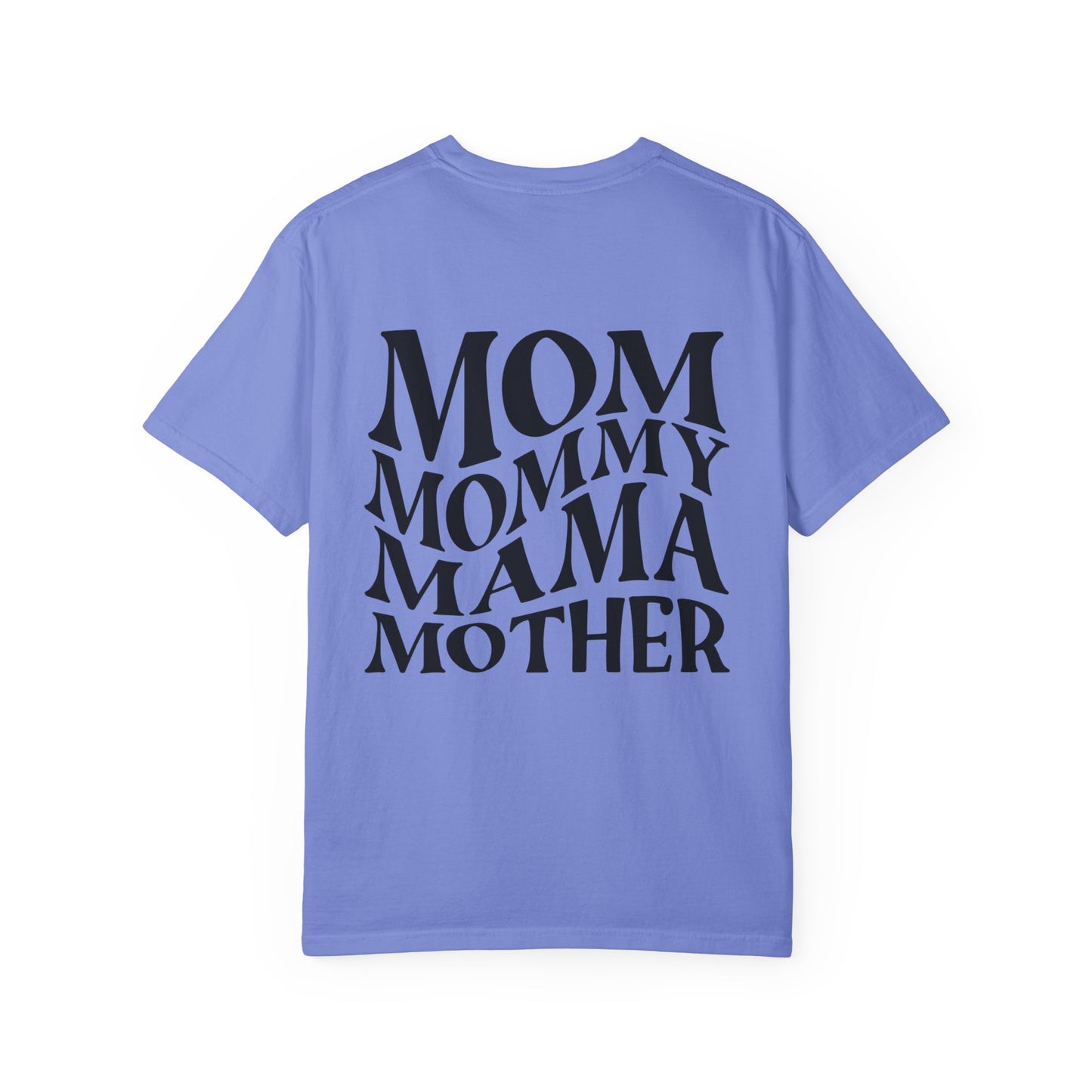 Stylish Mom T-Shirt - Garment-Dyed Unisex Tee for Mother's Day