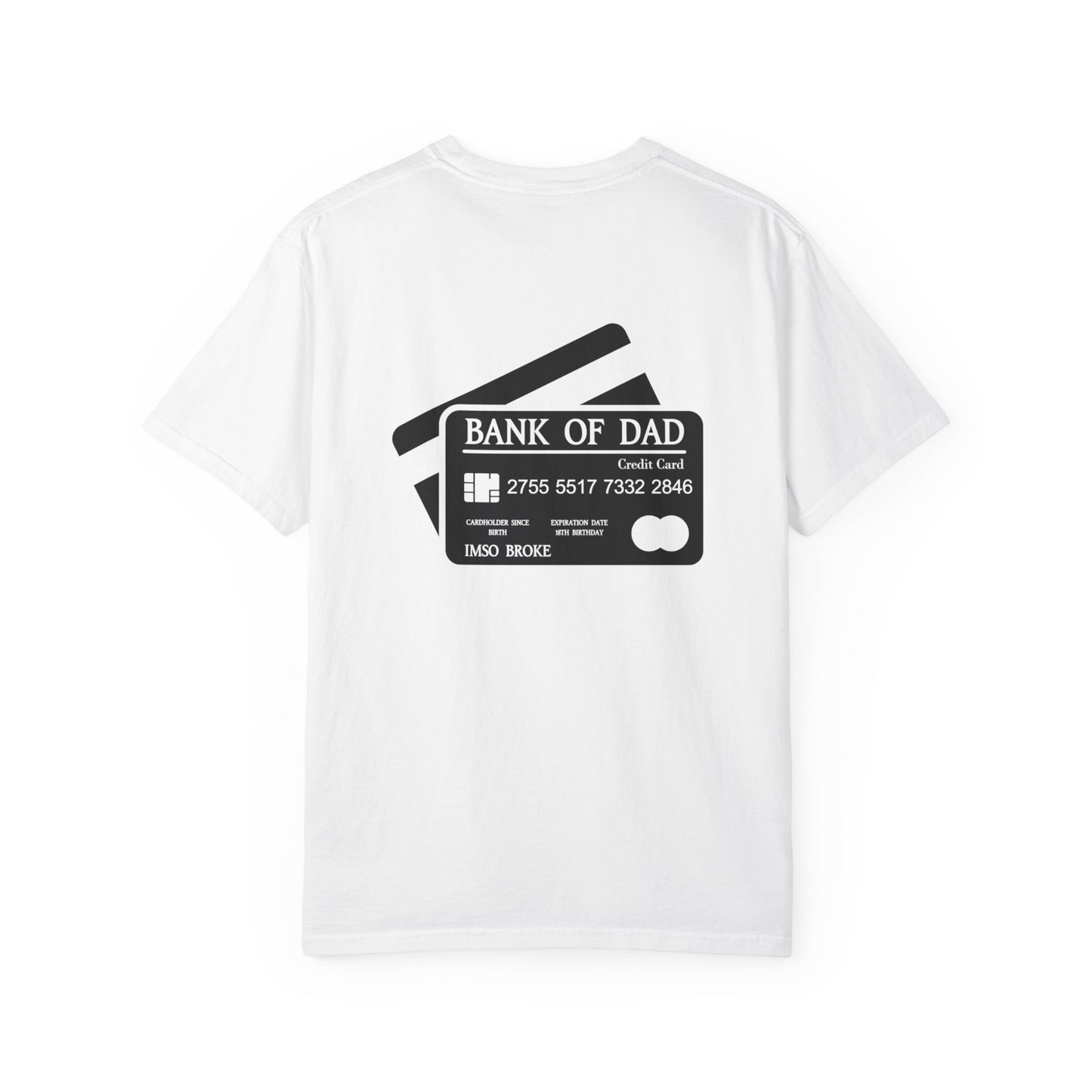 Funny Fathers Day Unisex T-Shirt - "Bank of Dad" Design