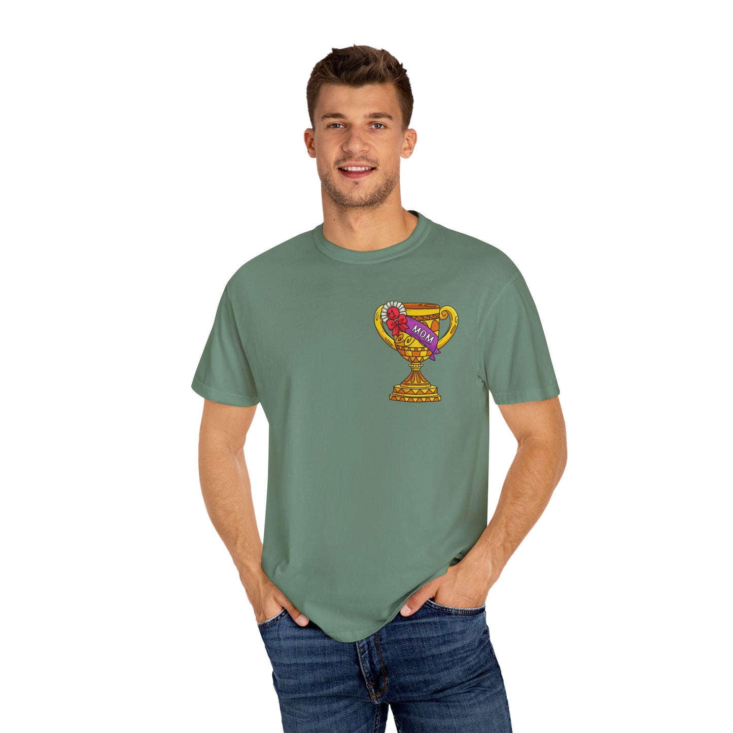 Mom Trophy Unisex Garment-Dyed T-shirt