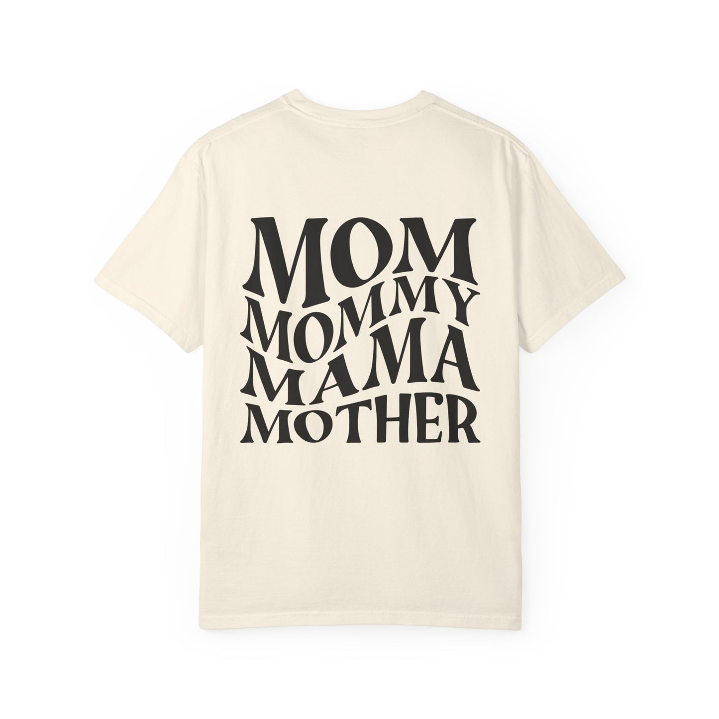 Stylish Mom T-Shirt - Garment-Dyed Unisex Tee for Mother's Day