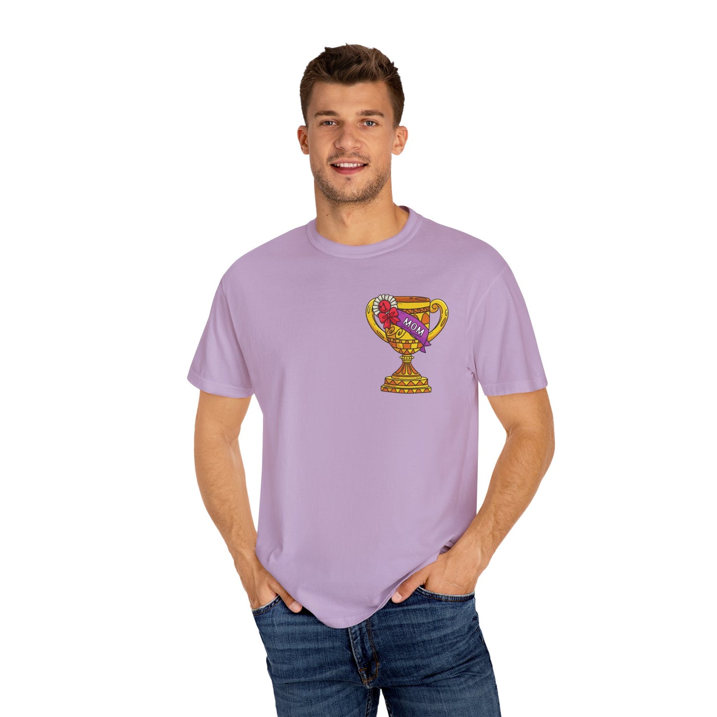 Mom Trophy Unisex Garment-Dyed T-shirt