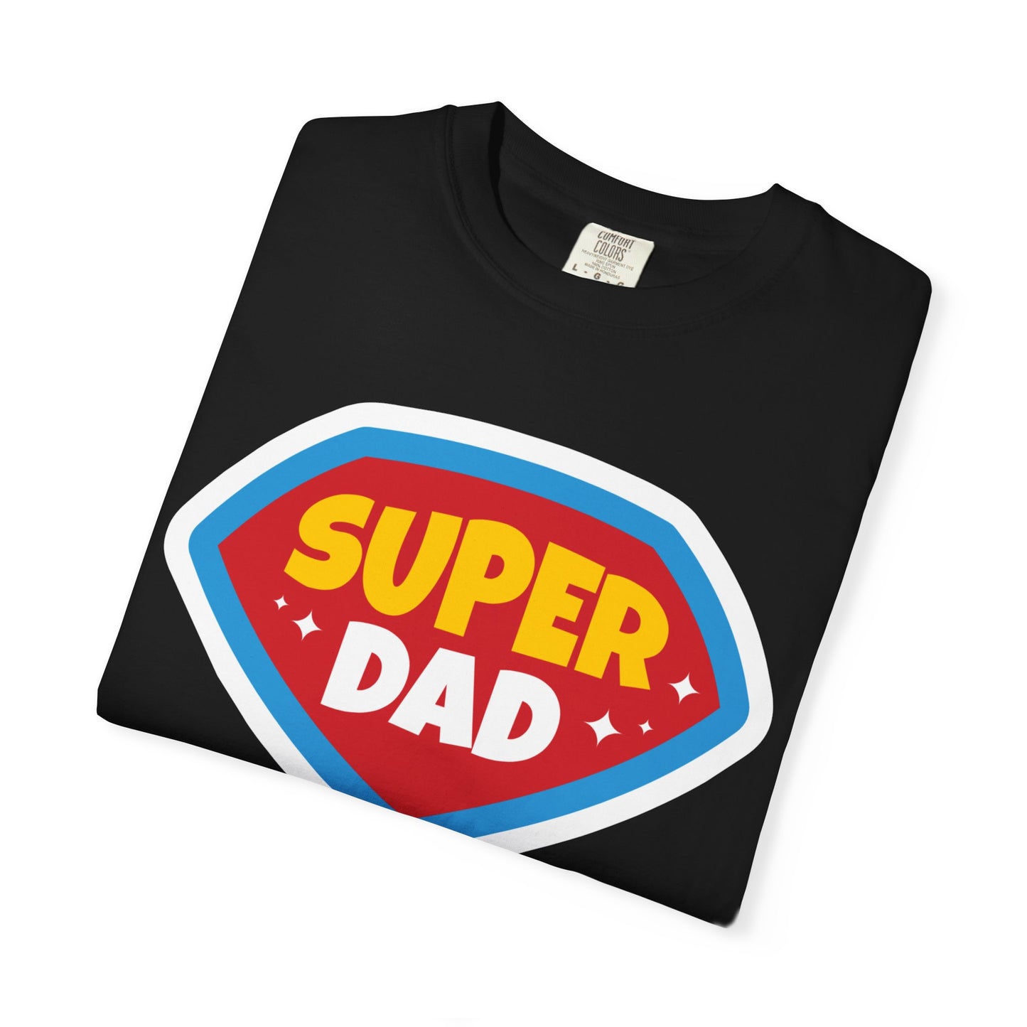 Super Dad Unisex Garment-Dyed T-Shirt - Perfect Gift for Father's Day