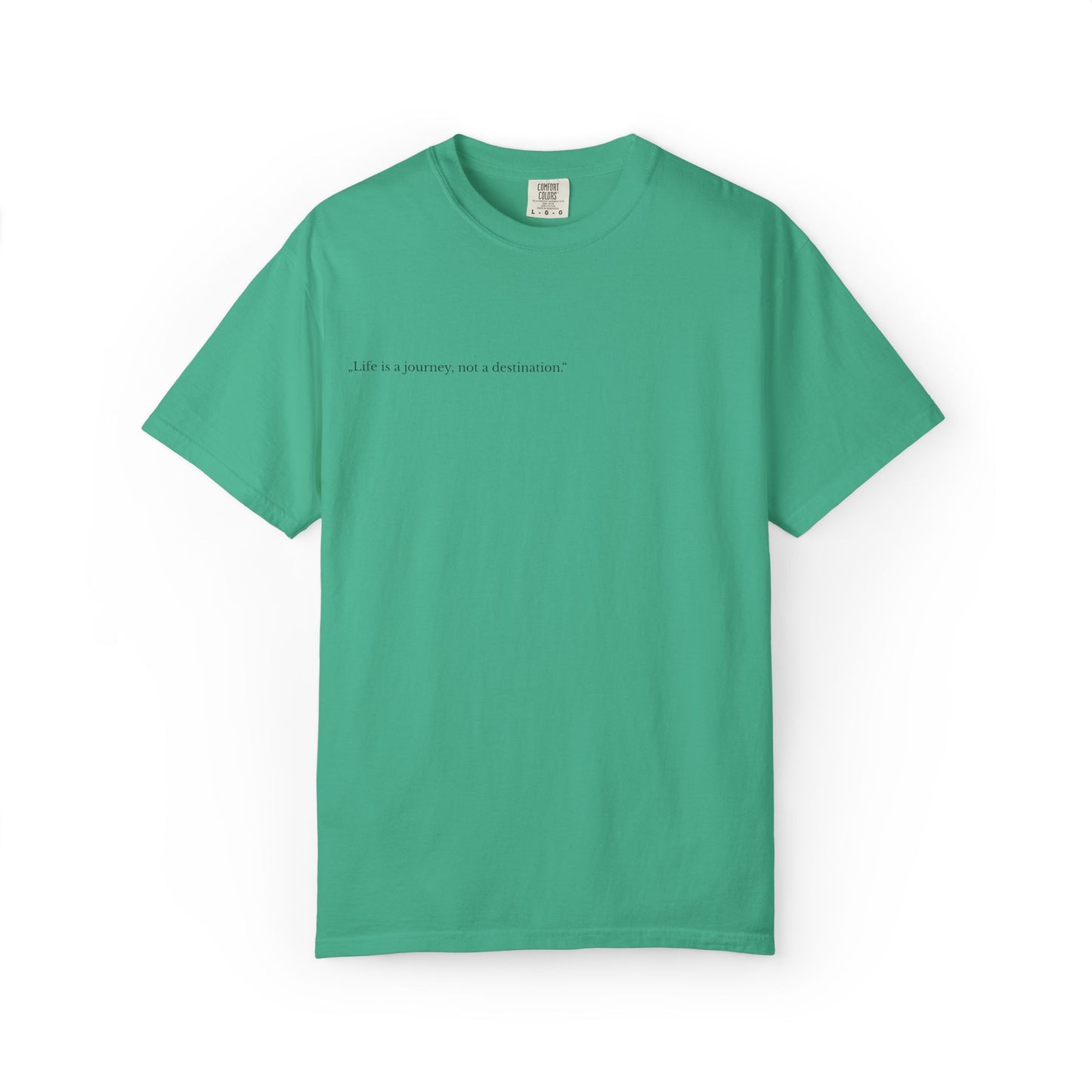 Inspirational Unisex T-Shirt - 'Life is a Journey, Not a Destination'