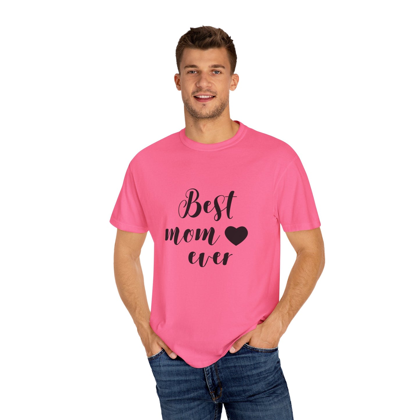 Best Mom Ever T-Shirt, Gift for Mom, Mother's Day Tee, Funny Mom Shirt, Unisex Casual Wear