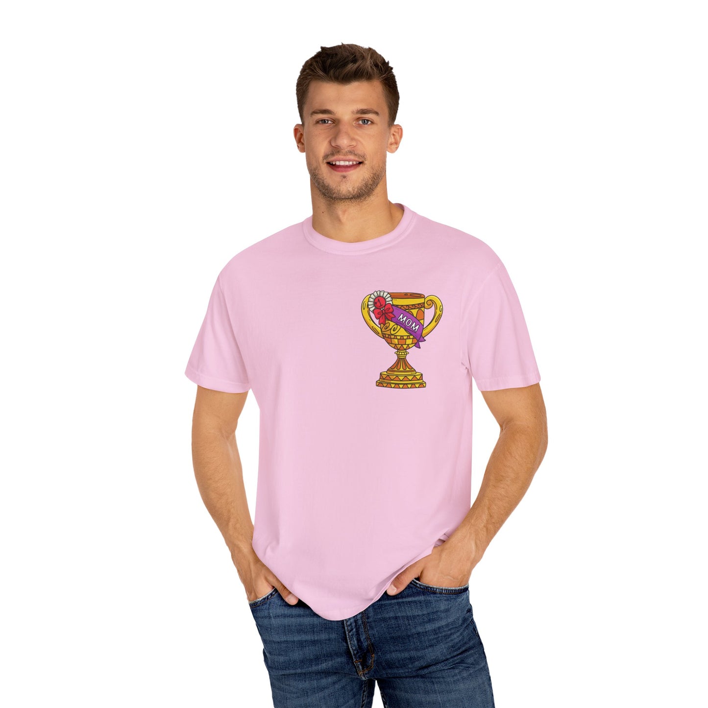 Mom Trophy Unisex Garment-Dyed T-shirt