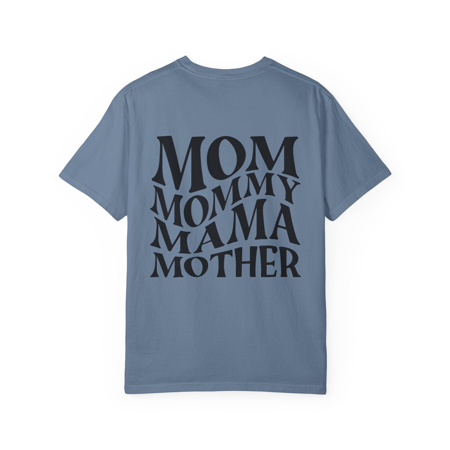 Stylish Mom T-Shirt - Garment-Dyed Unisex Tee for Mother's Day