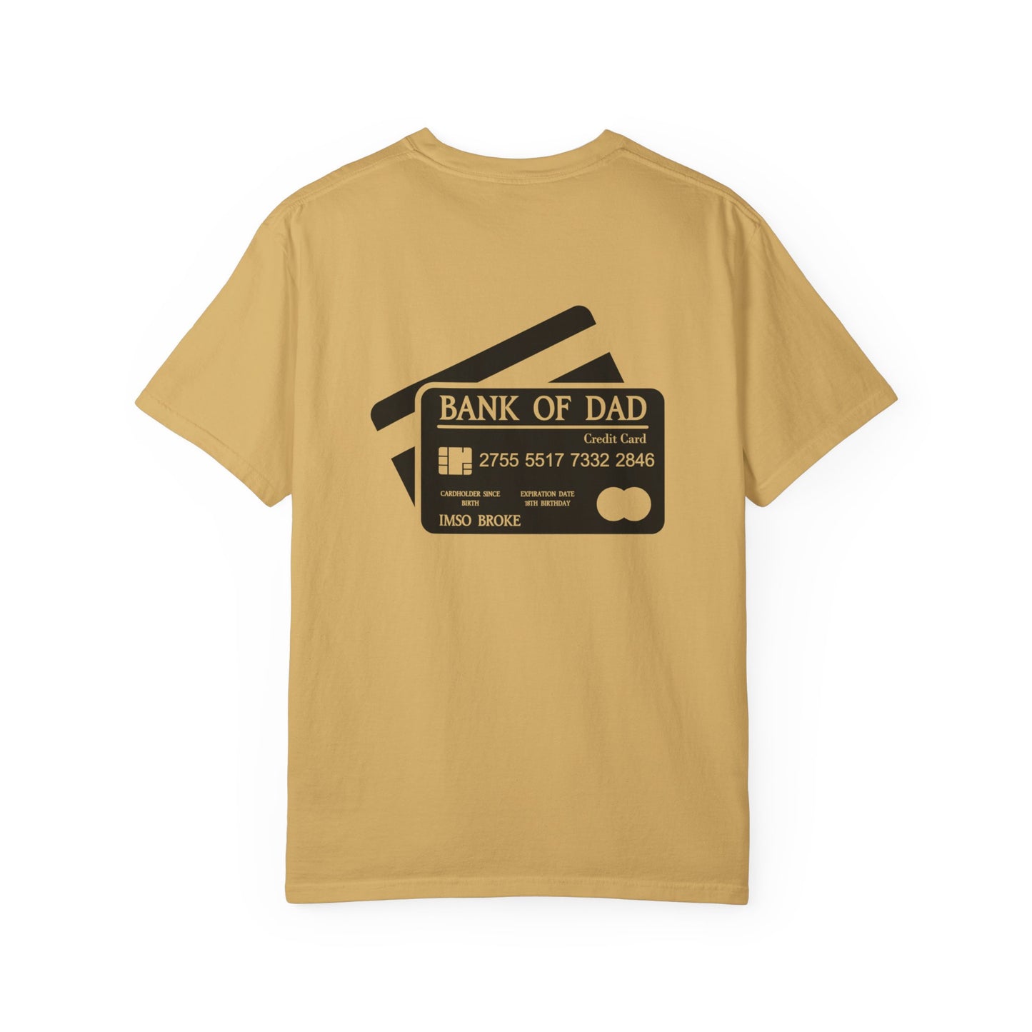 Funny Fathers Day Unisex T-Shirt - "Bank of Dad" Design