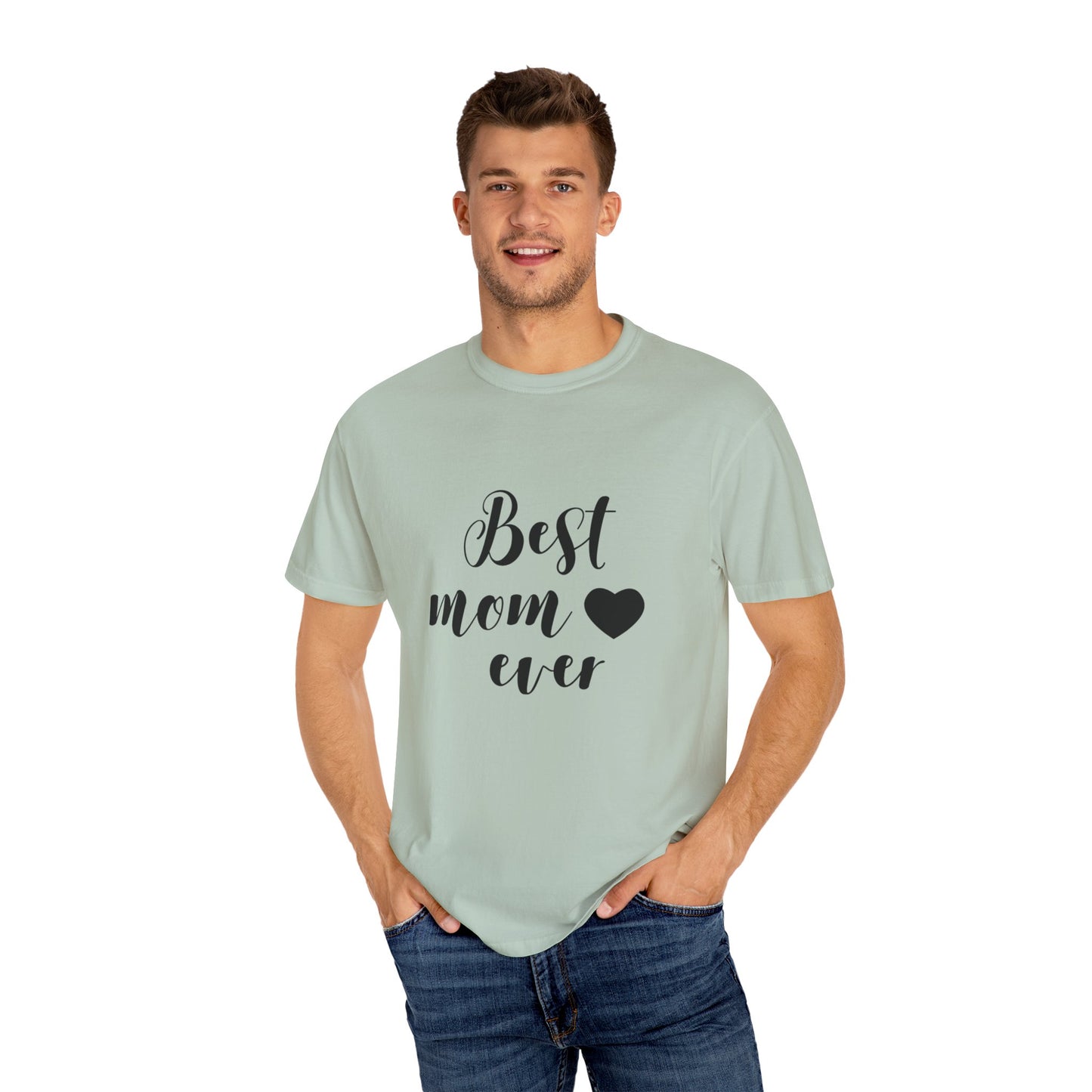 Best Mom Ever T-Shirt, Gift for Mom, Mother's Day Tee, Funny Mom Shirt, Unisex Casual Wear
