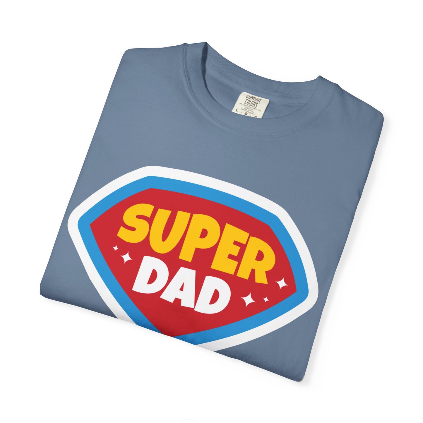 Super Dad Unisex Garment-Dyed T-Shirt - Perfect Gift for Father's Day