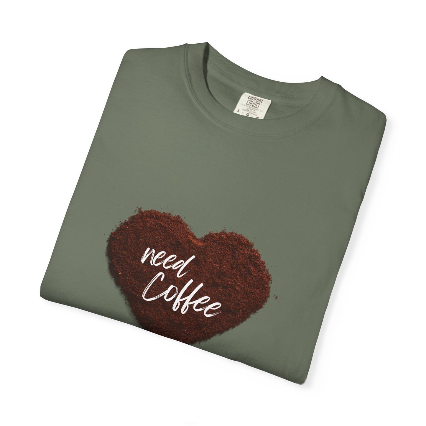 Casual Coffee Lover T-shirt - "Need Coffee" Design