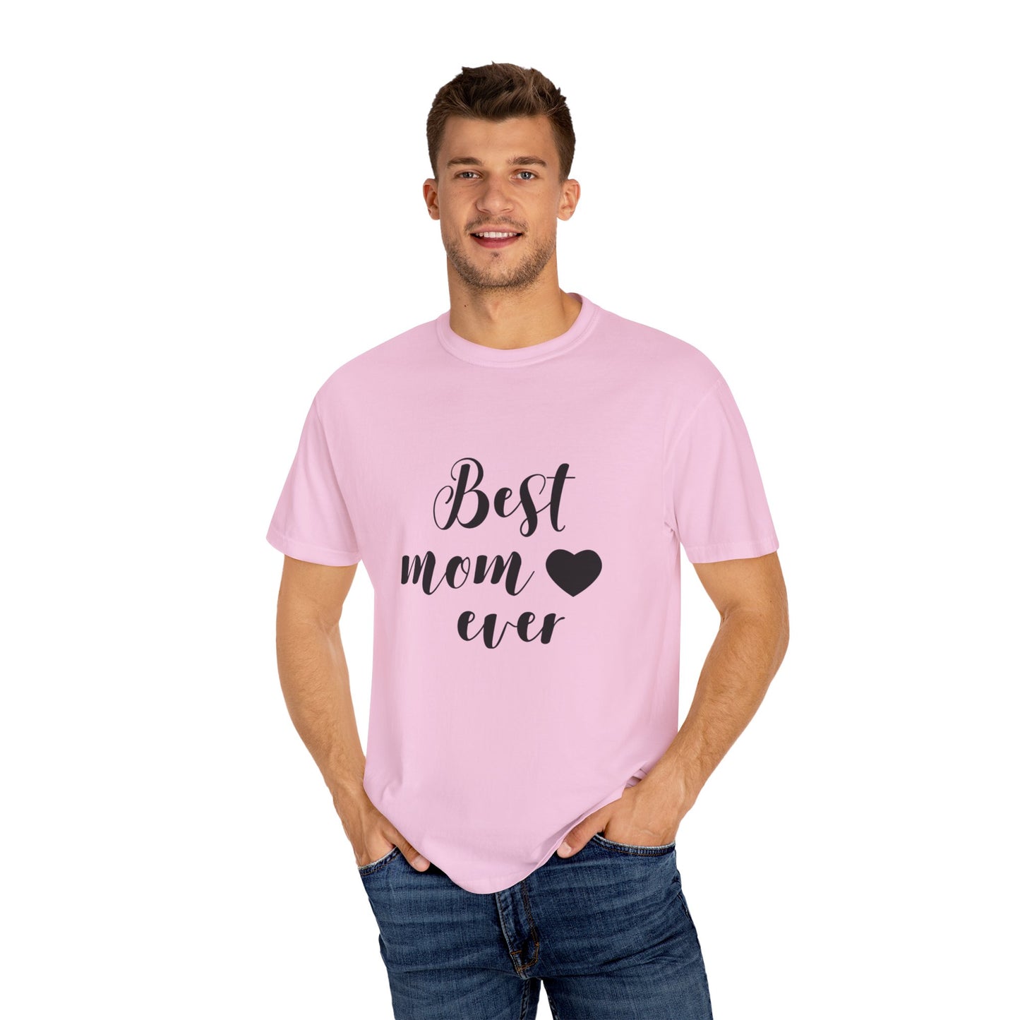 Best Mom Ever T-Shirt, Gift for Mom, Mother's Day Tee, Funny Mom Shirt, Unisex Casual Wear