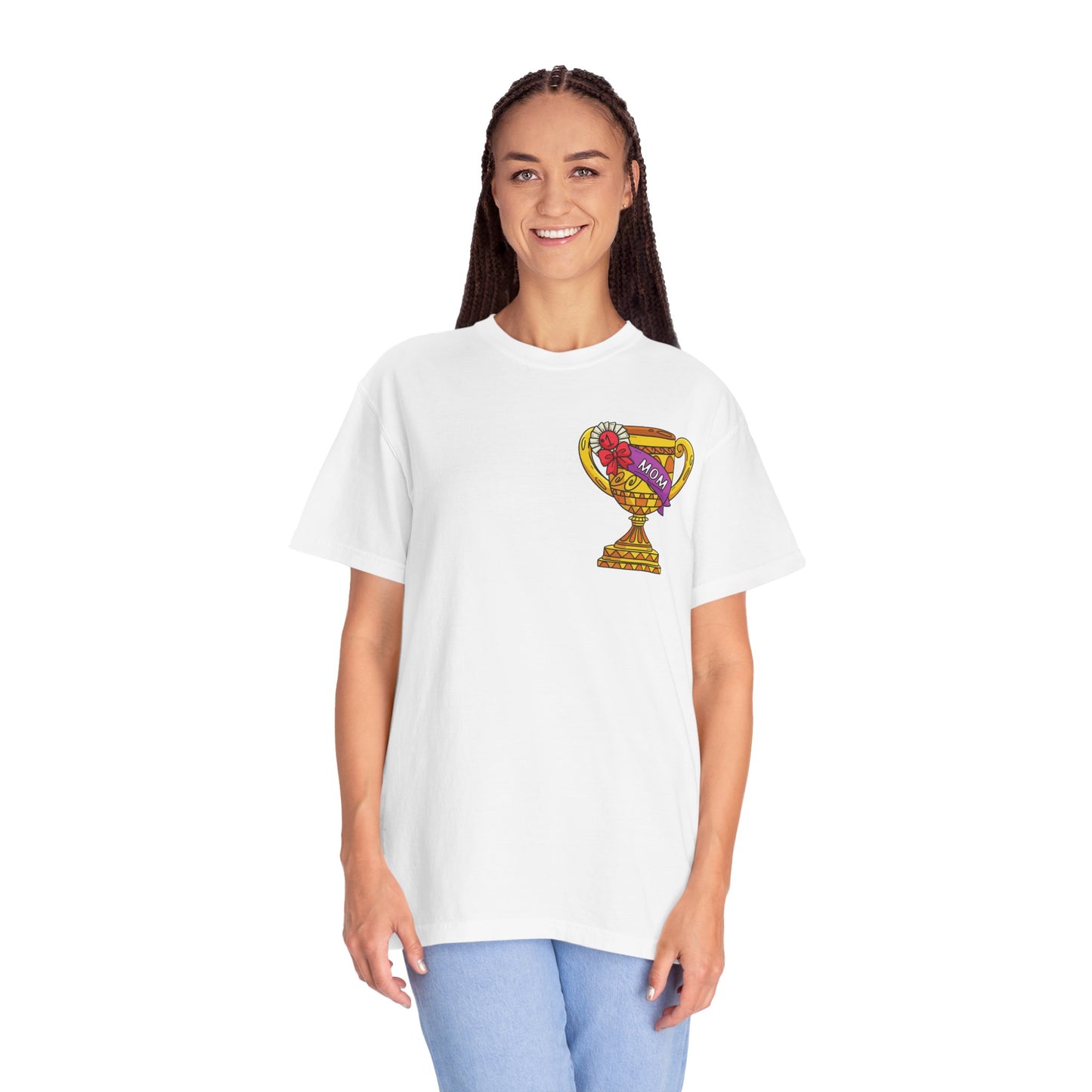 Mom Trophy Unisex Garment-Dyed T-shirt