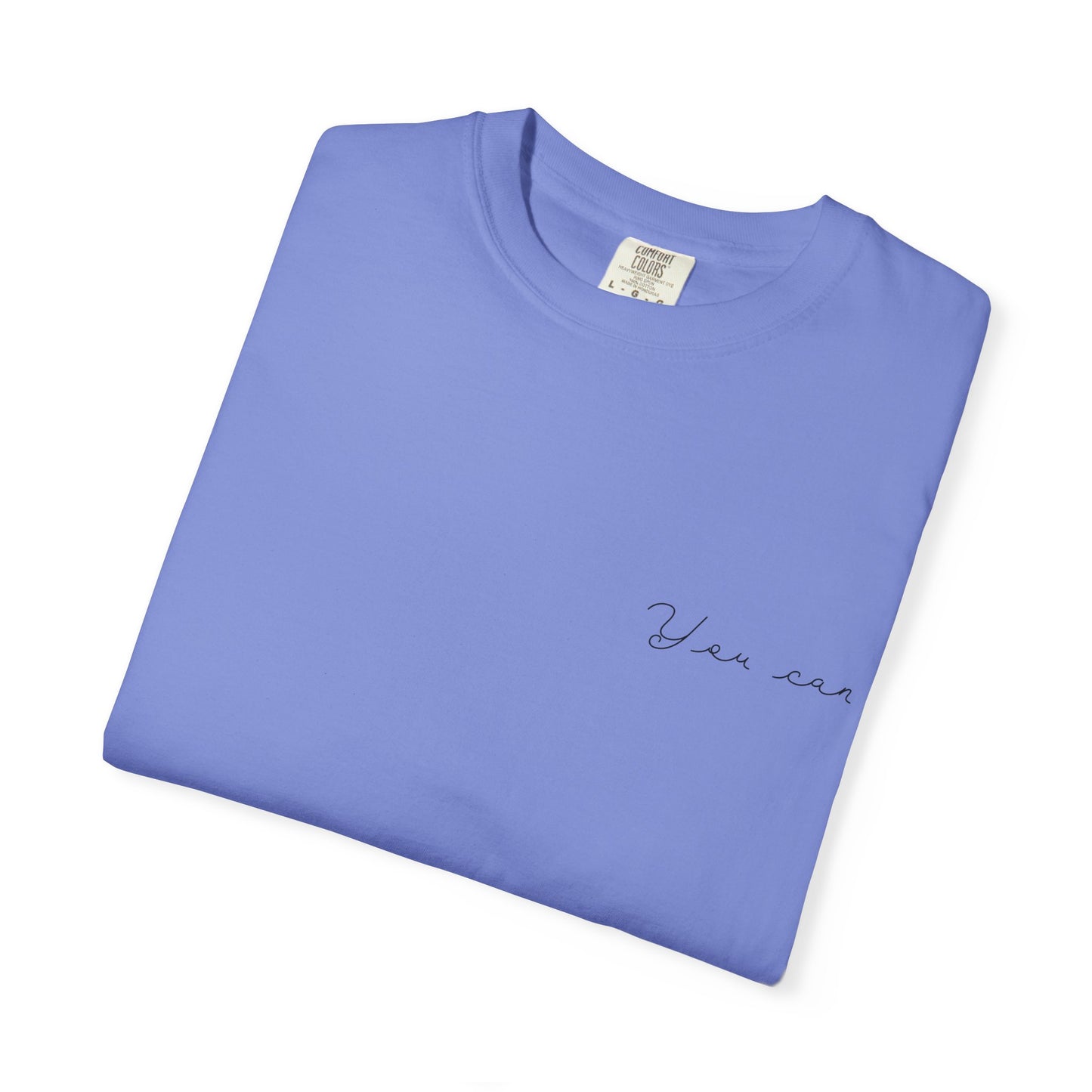 Unisex Garment-Dyed T-shirt - You can