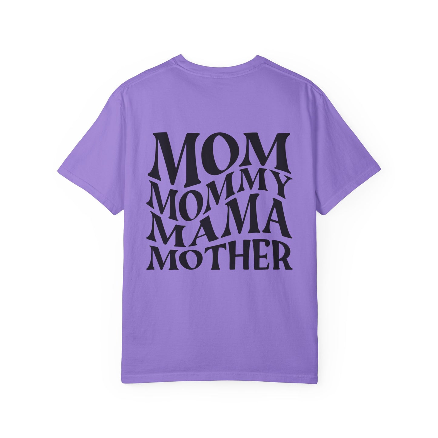 Stylish Mom T-Shirt - Garment-Dyed Unisex Tee for Mother's Day