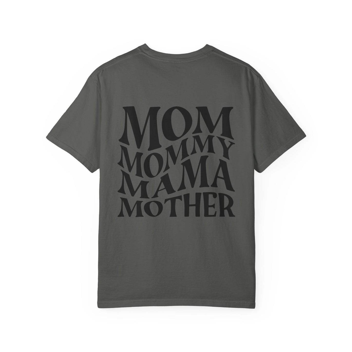 Stylish Mom T-Shirt - Garment-Dyed Unisex Tee for Mother's Day