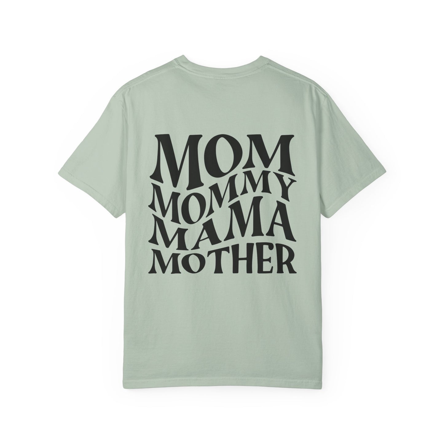 Stylish Mom T-Shirt - Garment-Dyed Unisex Tee for Mother's Day