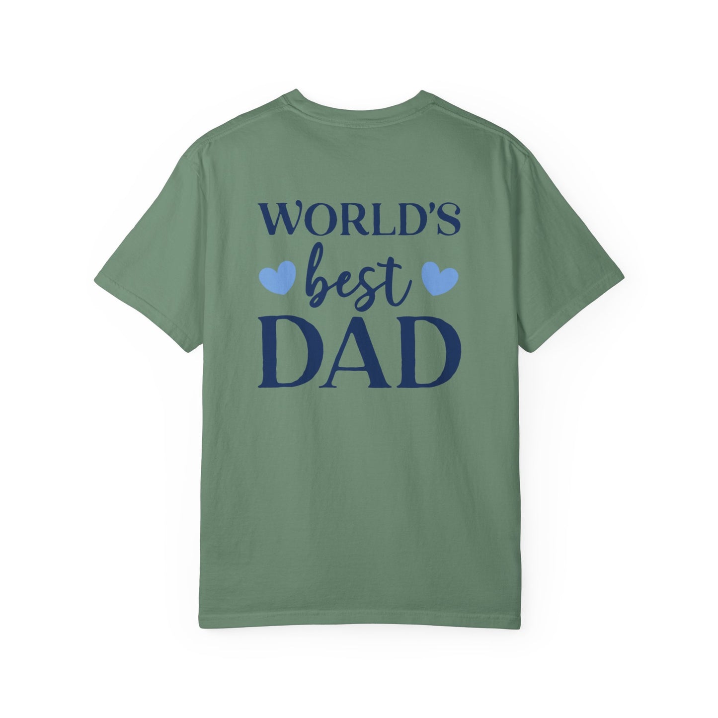 World's Best Dad T-Shirt - Unisex Garment-Dyed Tee for Father's Day