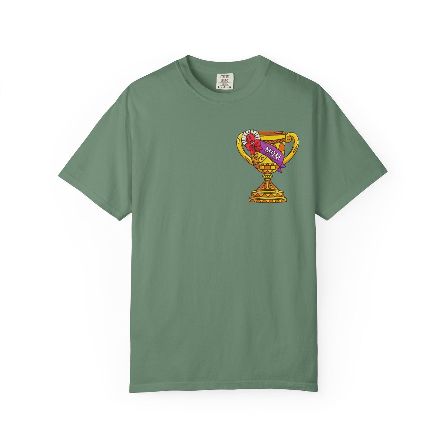 Mom Trophy Unisex Garment-Dyed T-shirt
