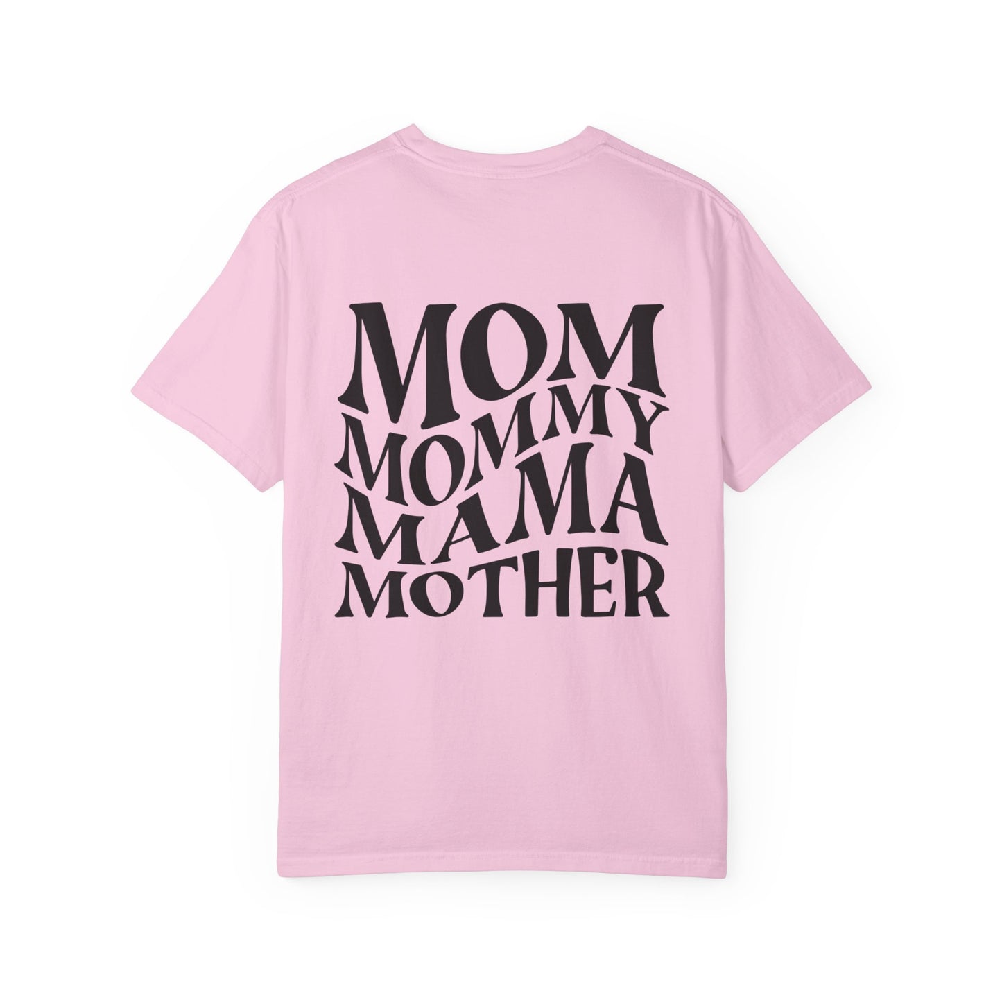 Stylish Mom T-Shirt - Garment-Dyed Unisex Tee for Mother's Day