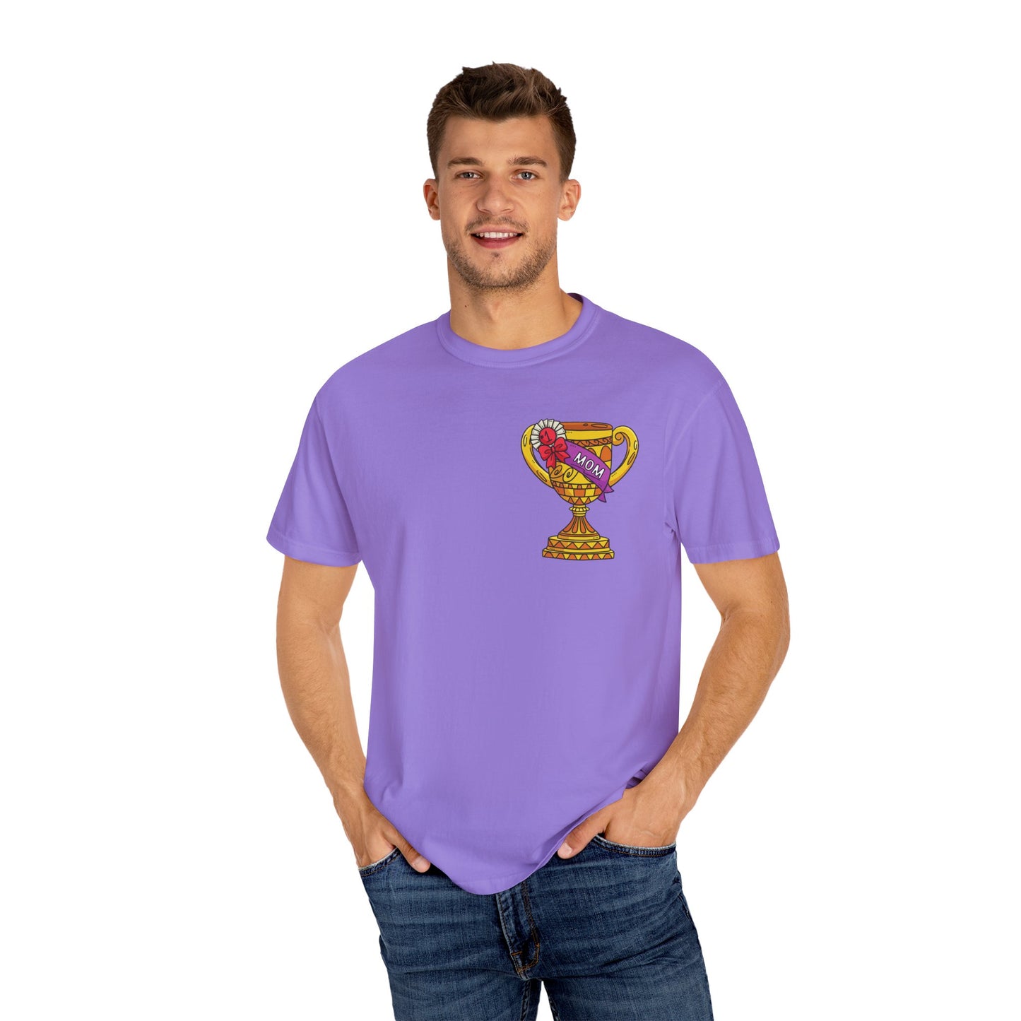 Mom Trophy Unisex Garment-Dyed T-shirt