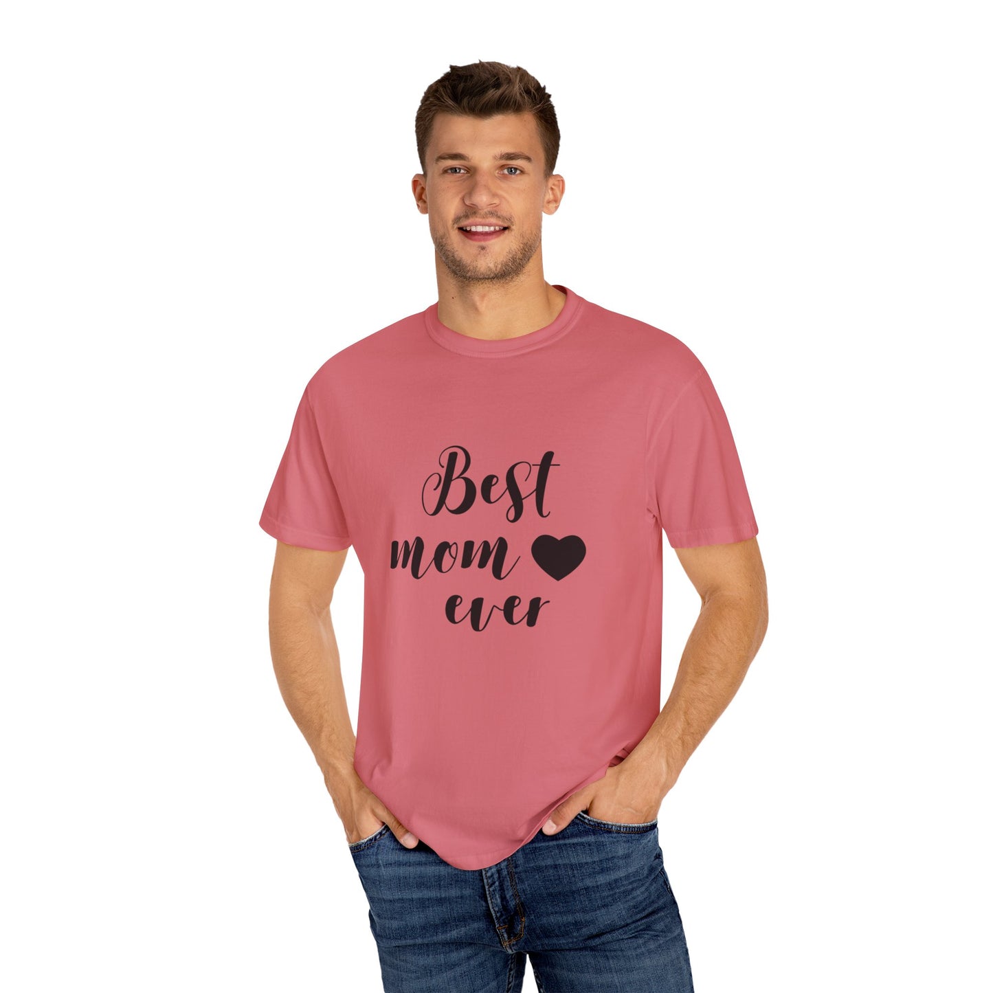 Best Mom Ever T-Shirt, Gift for Mom, Mother's Day Tee, Funny Mom Shirt, Unisex Casual Wear