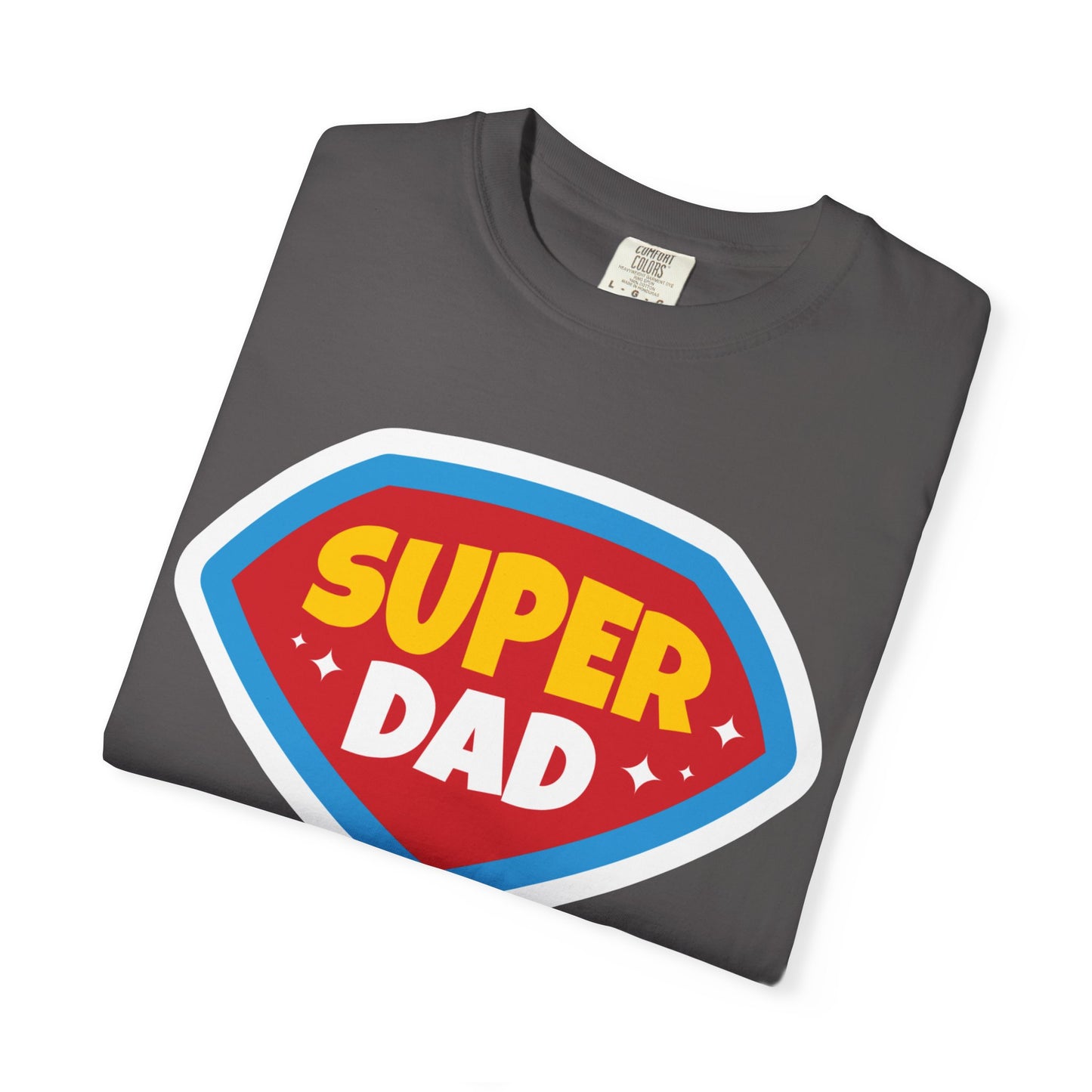 Super Dad Unisex Garment-Dyed T-Shirt - Perfect Gift for Father's Day